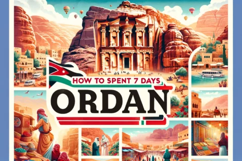 How to Spend 7 Days in Jordan